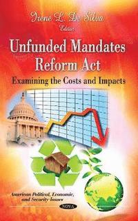 bokomslag Unfunded Mandates Reform Act
