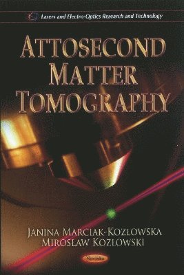 bokomslag Attosecond Matter Tomography