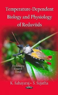 bokomslag Temperature-Dependent Biology & Physiology Reduviids