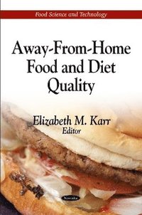 bokomslag Away-From-Home Food & Diet Quality