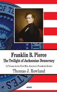 bokomslag Franklin B Pierce