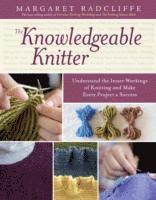 Margaret Radcliffe - Knowledgeable Knitter, Häftad