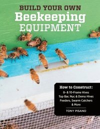 bokomslag Build Your Own Beekeeping Equipment