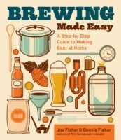 bokomslag Brewing Made Easy, 2nd Edition