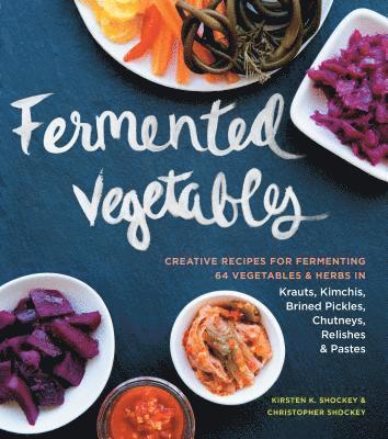 Fermented Vegetables 1
