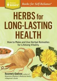 bokomslag Herbs for Long-Lasting Health