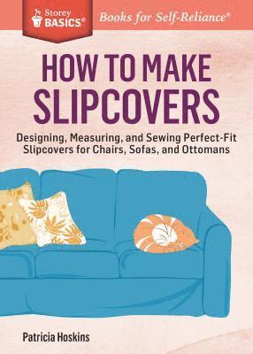 How to Make Slipcovers 1