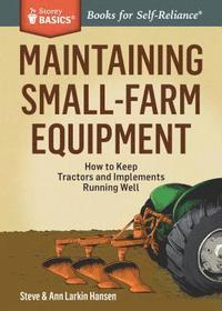 bokomslag Maintaining Small-Farm Equipment