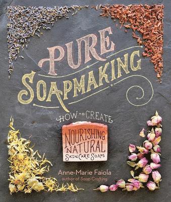 Pure Soapmaking 1