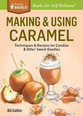 Making & Using Caramel 1