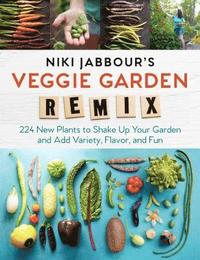 bokomslag Niki Jabbour's Veggie Garden Remix