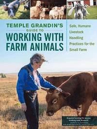 bokomslag Temple Grandin's Guide to Working with Farm Animals