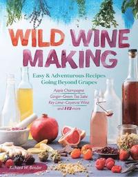 bokomslag Wild Winemaking