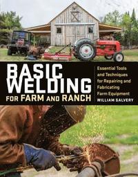 bokomslag Basic Welding for Farm and Ranch