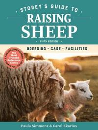 bokomslag Storey's Guide to Raising Sheep, 5th Edition: Breeding, Care, Facilities