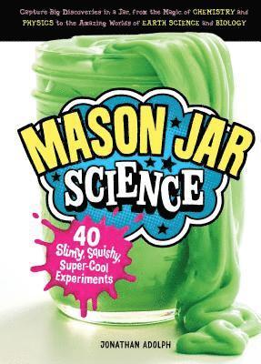 bokomslag Mason Jar Science