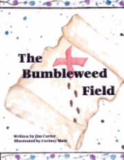 Jim Carter - The Bumbleweed Field, Häftad