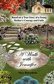 Mary Richardson - A Walk with Jennifer, Häftad