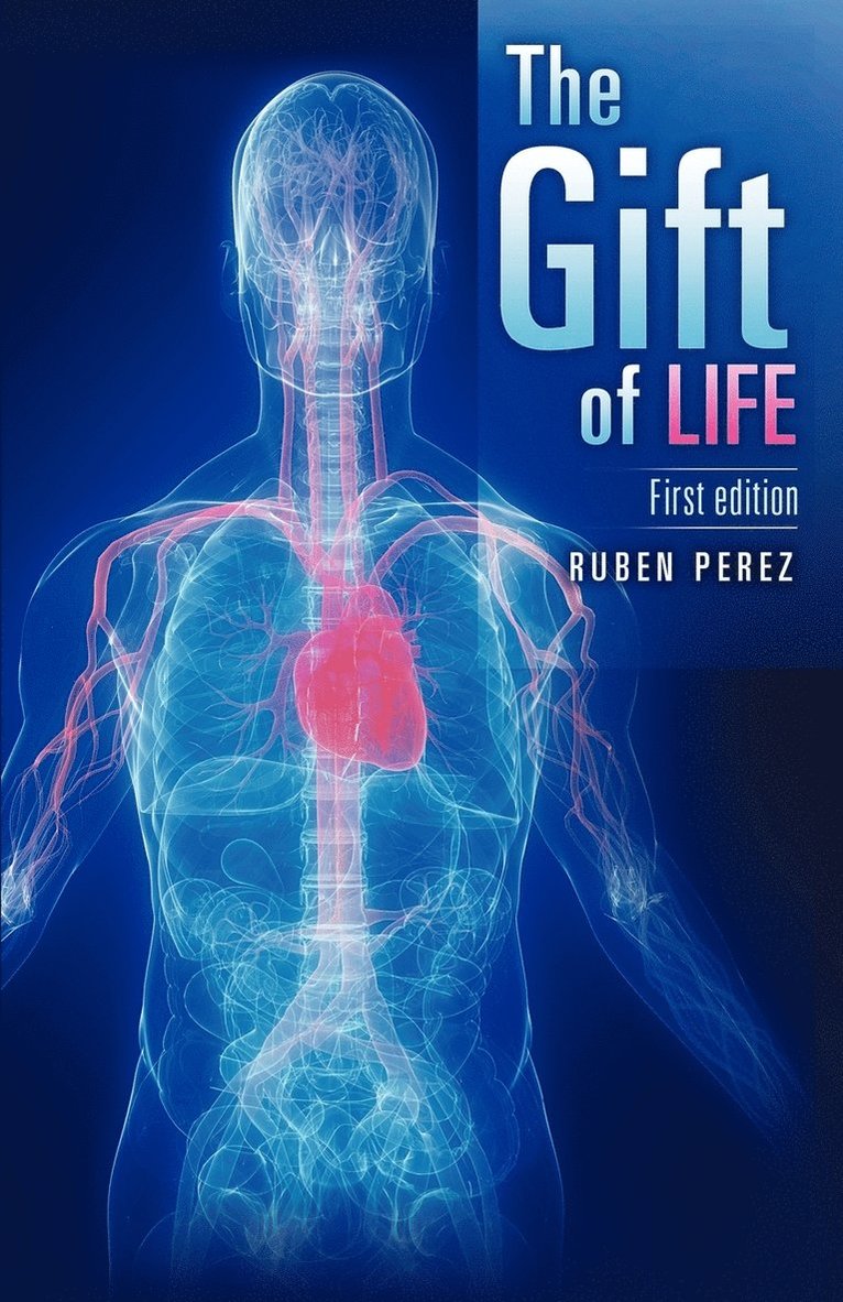 The Gift of Life 1