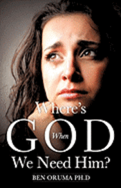 Where's God When We Need Him? 1