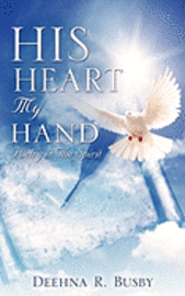 HIS HEART My Hand 1