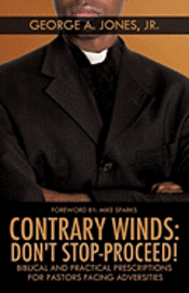 Contrary Winds: Don't Stop-Proceed! 1