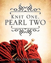 bokomslag Knit One, Pearl Two