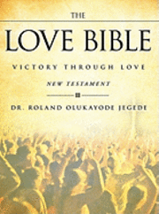 bokomslag The Love Bible
