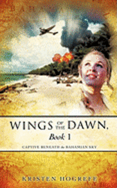 bokomslag Wings of The Dawn, Book 1