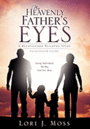 bokomslag My Heavenly Father's Eyes