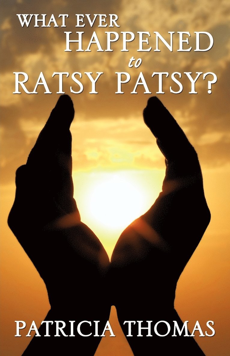 What Ever Happened to Ratsy Patsy? 1