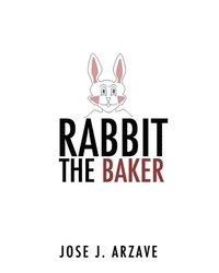 bokomslag Rabbit The Baker