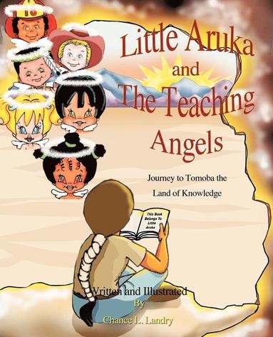 bokomslag Little Aruka and The Teaching Angels