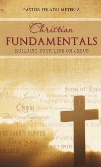 bokomslag Christian Fundamentals