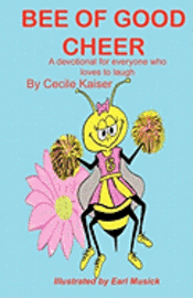 bokomslag Bee of Good Cheer