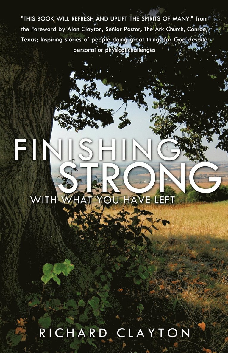 Richard Clayton - Finishing Strong, Häftad