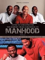 bokomslag Notes to Our Sons for The Journey From childhood to Manhood Volume 2