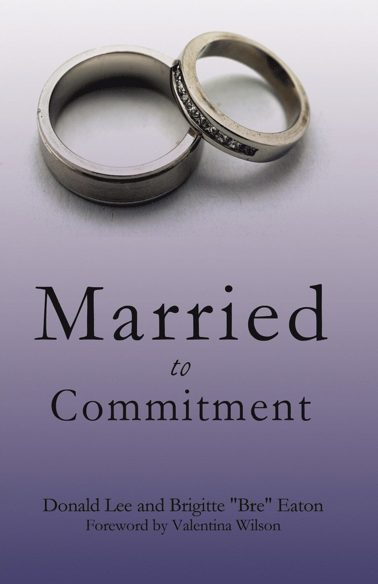 Married to Commitment 1