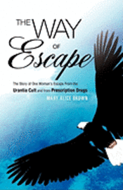 Mary Alice Brown - The Way of Escape, Häftad