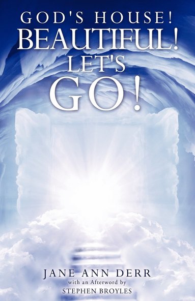 bokomslag God's House! Beautiful! Let's Go!