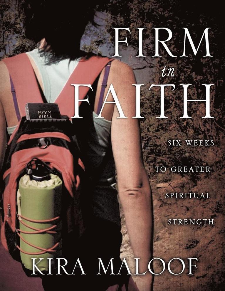 Firm in Faith 1