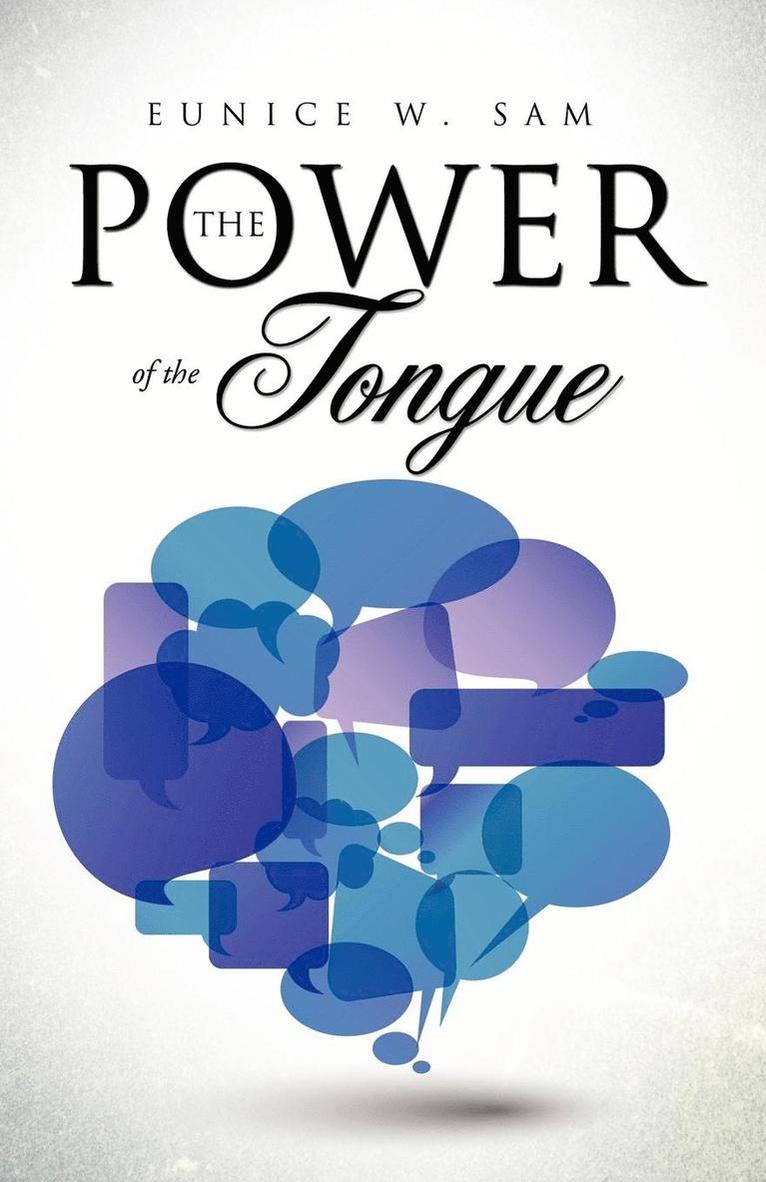 The Power of the Tongue 1