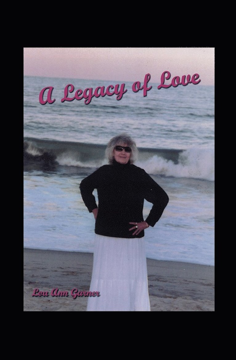 A Legacy of Love 1