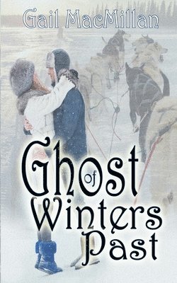 Gail MacMillan - Ghost of Winters Past, Häftad