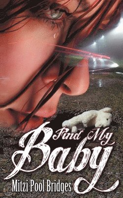 bokomslag Find My Baby