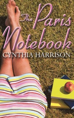Cynthia Harrison - Paris Notebook, Häftad