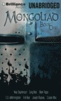 Cooper Moo, Nicole Galland, Neal Stephenson, Mark Teppo, Joseph Brassey, Greg Bear, Erik Bear - Mongoliad: Book One, The, Häftad