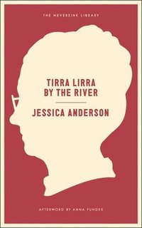 bokomslag Tirra Lirra By The River