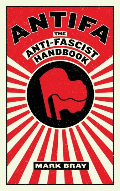 Mark Bray - Antifa, Häftad