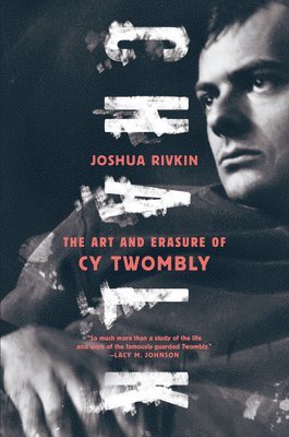 Joshua Rivkin - Chalk, Inbunden